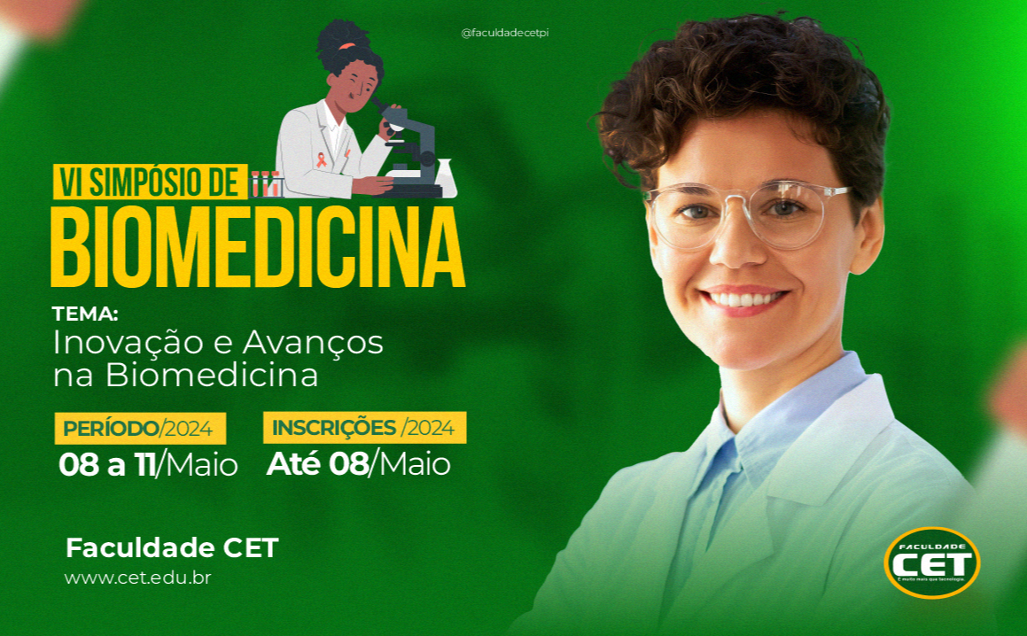 VI Simpósio de Biomedicina na Faculdade CET promete ser um marco nos avanços científicos