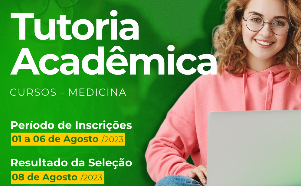 RESULTADO DA SELEÇÃO DE TUTOR ACADÊMICO DO CURSO DE MEDICINA 