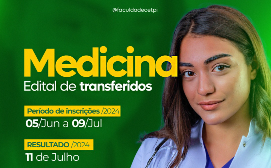 Resultado do Processo Seletivo de Transferência Externa do Curso de Medicina 2024.2