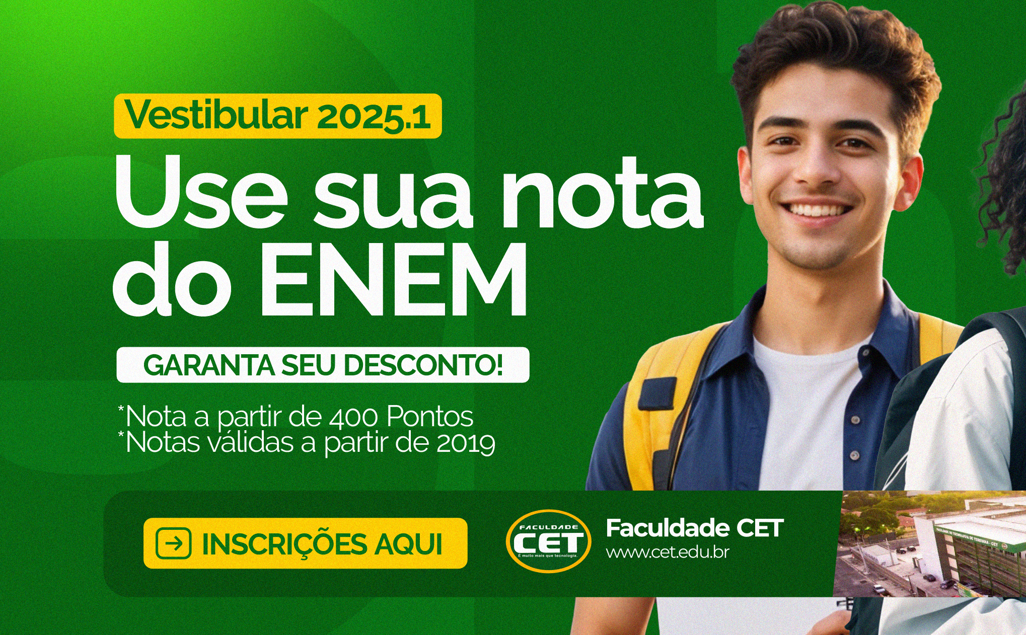 Faculdade CET lança campanha “Use sua nota do ENEM e garanta o seu desconto”