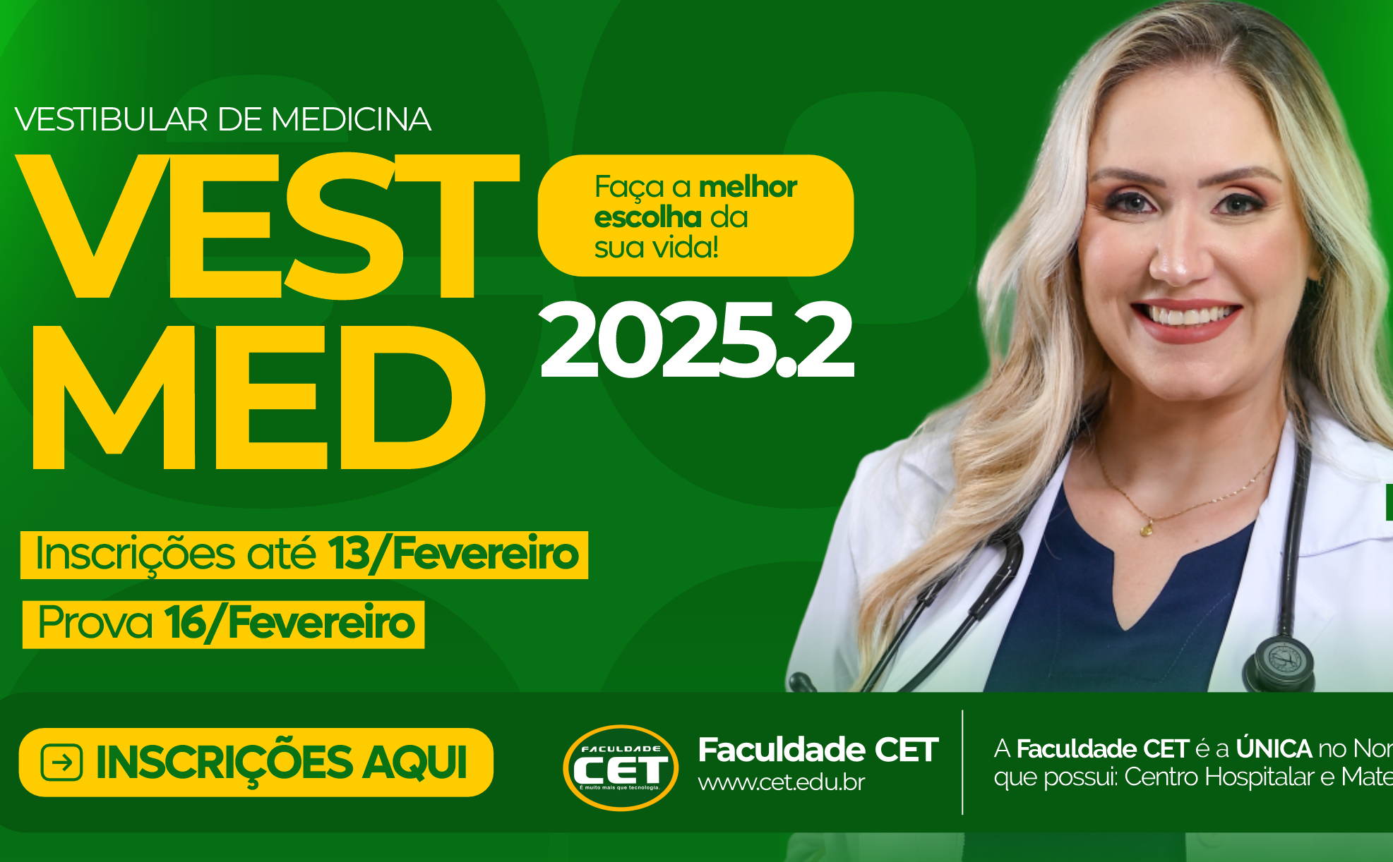 Estão abertas as Inscrições do Vestibular de Medicina 2025.2 da Faculdade CET; Inscreva-se já