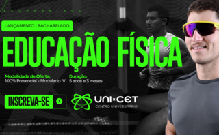 O UNI-CET oferece 200 vagas para Educação Física (Bacharelado). Ingresso via prova on-line, nota do ENEM ou diploma. Inscrições abertas no site oficial para o primeiro semestre de 2026.