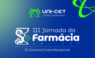 III Jornada da Farmácia do UNI-CET discute inovação e interfaces do farmacêutico no cenário atual